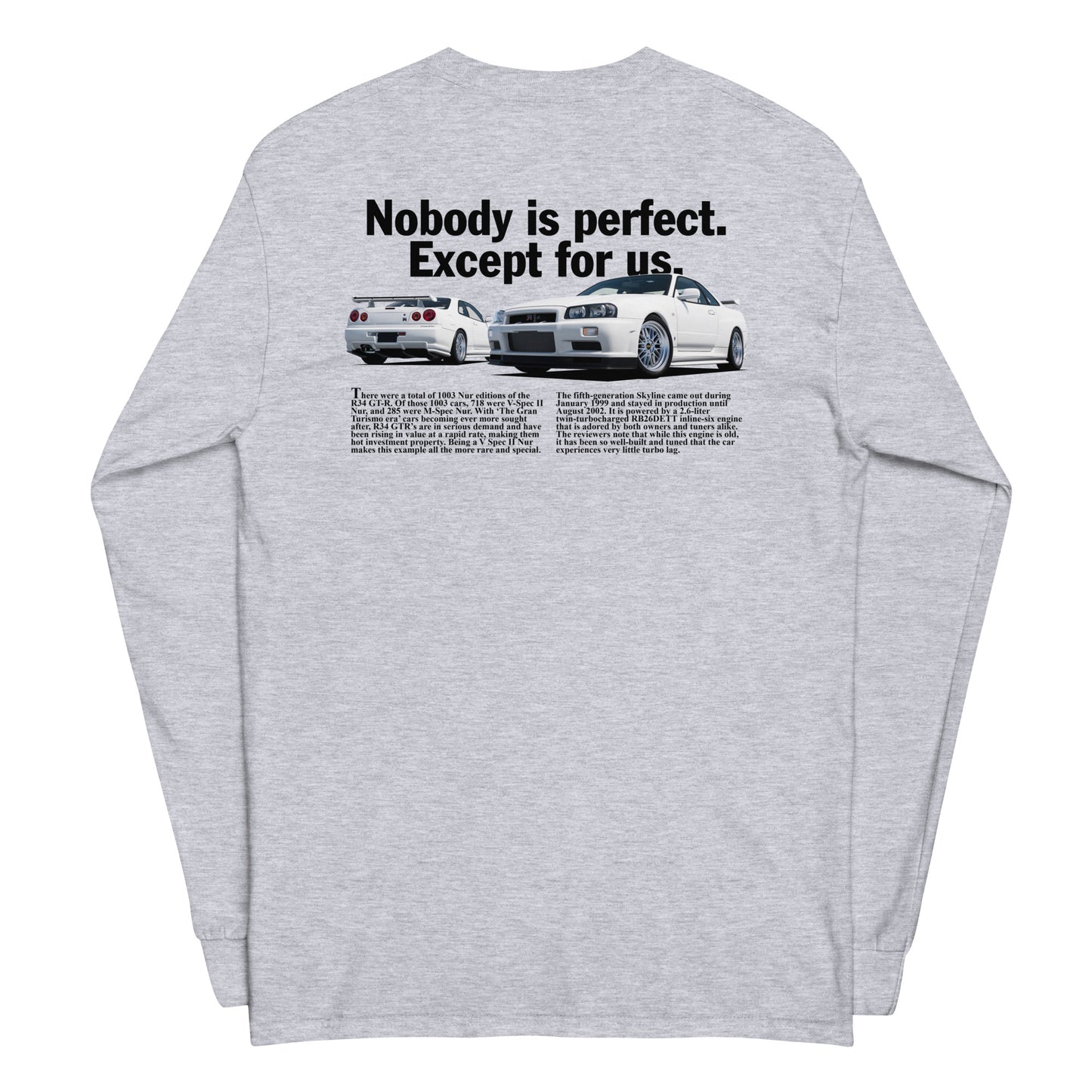 GTR Nobody Is Perfect. Except For Us.