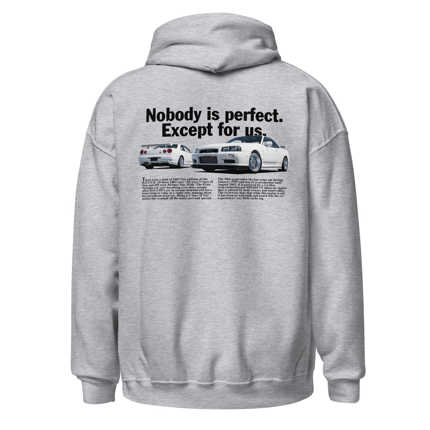 GTR Nobody Is Perfect. Except For Us.